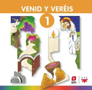 VENID Y VERÉIS. VOL 1