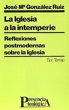 IGLESIA A LA INTEMPERIE, LA