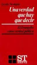 UNA VERDAD QUE HAY QUE DECIR