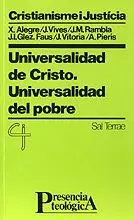 UNIVERSALIDAD DE CRISTO, UNIVERSALIDAD DEL POBRE