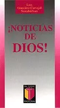 ¡NOTICIAS DE DIOS!
