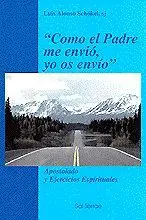 COMO EL PADRE ME ENVIO YO OS ENVIO