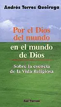POR EL DIOS DEL MUNDO EN EL MUNDO DE DIOS