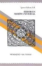 SERVIR EN MISION UNIVERSAL