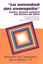 LA NOVEDAD DEL EVANGELIO