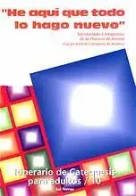 HE AQUI QUE TODO LO HAGO NUEVO