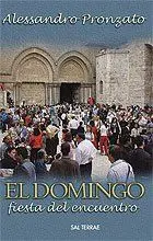 EL DOMINGO FIESTA DEL ENCUENTRO