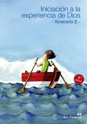 ITINERARIO 2-INICIACIÓN A LA EXPERIENCIA DE DIOS