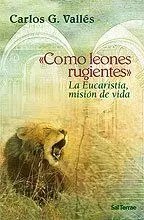 COMO LEONES RUGIENTES