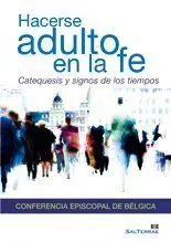 HACERSE ADULTO EN LA FE