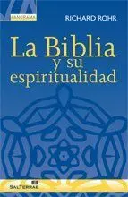 LA BIBLIA Y SU ESPIRITUALIDAD
