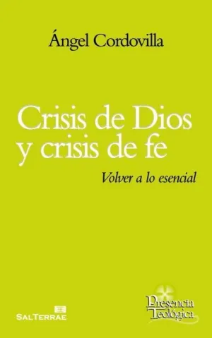 CRISIS DE DIOS Y CRISIS DE FE