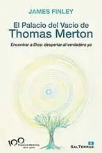 EL PALACIO DEL VACÍO DE THOMAS MERTON