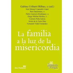 LA FAMILIA A LA LUZ DE LA MISERICORDIA