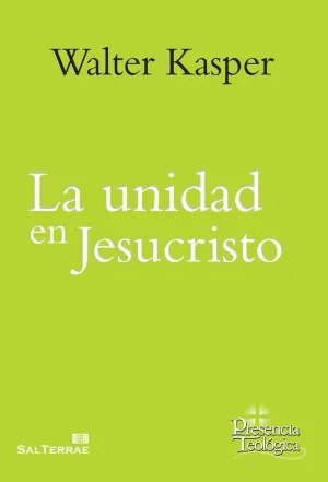 LA  UNIDAD  EN JESUCRISTO