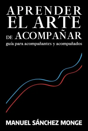 APRENDER EL ARTE DE ACOMPAÑAR