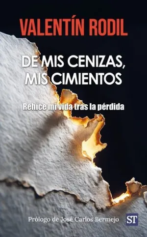 DE MIS CENIZAS, MIS CIMIENTOS