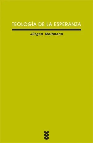 TEOLOGÍA DE LA ESPERANZA