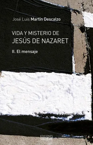 VIDA Y MISTERIO DE JESUS DE NAZARET