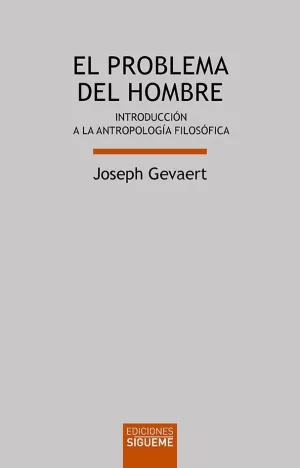 EL PROBLEMA DEL HOMBRE