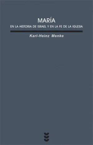 MARÍA EN LA HISTORIA DE ISRAEL Y EN LA FE DE LA IGLESIA