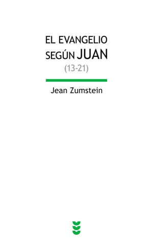 EL EVANGELIO DE JUAN (13-21)
