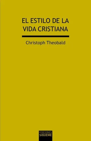 EL ESTILO DE LA VIDA CRISTIANA