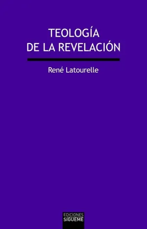 TEOLOGÍA DE LA REVELACIÓN