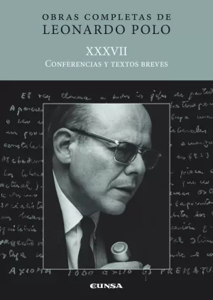(L.P. XXXVII) CONFERENCIAS Y TEXTOS BREVES