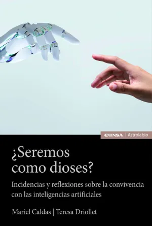 ¿SEREMOS COMO DIOSES?