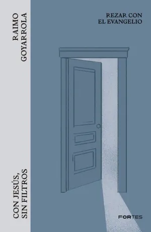 CON JESÚS, SIN FILTROS