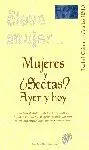 MUJERES Y ¿SECTAS AYER Y HOY?
