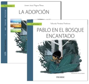 GUÍA: LA ADOPCIÓN + CUENTO: PABLO EN EL BOSQUE ENCANTADO