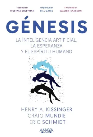 GÉNESIS. LA INTELIGENCIA ARTIFICIAL, LA ESPERANZA Y EL ESPÍRITU HUMANO