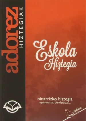 ESKOLA HIZTEGIA