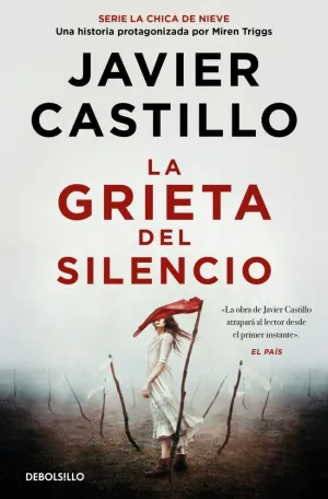 LA GRIETA DEL SILENCIO