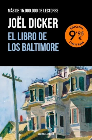 EL LIBRO DE LOS BALTIMORE (EDICIÓN LIMITADA)