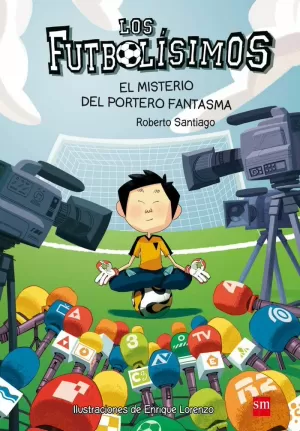 LOS FUTBOLISIMOS 3 EL MISTERIO DEL PORTERO FANTASMA