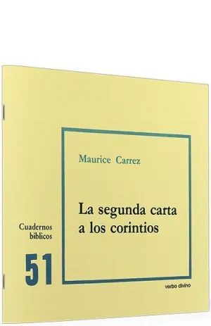 SEGUNDA CARTA A LOS CORINTIOS, LA