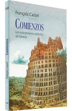COMIENZOS (GN. 1-11)