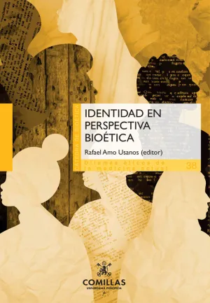 IDENTIDAD EN PERSPECTIVA BIOÉTICA