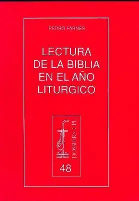 LECTURA DE LA BIBLIA EN EL AÑO LITÚRGICO