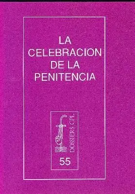 CELEBRACIÓN DE LA PENITENCIA, LA
