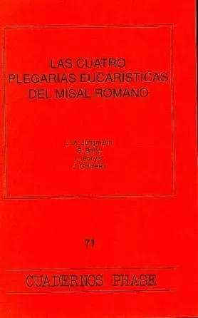 LAS CUATRO PLEGARIAS EUCARÍSTICAS DEL MISAL ROMANO
