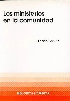 MINISTERIOS EN LA COMUNIDAD, LOS