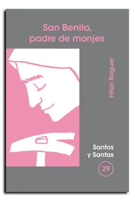 BENITO, PADRE DE MONJES