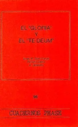 EL GLORIA Y EL TE DEUM