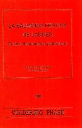 SALMODIA FESTIVA DE LAUDES, LA