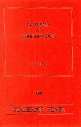BAUTISMO Y CONFIRMACIÓN
