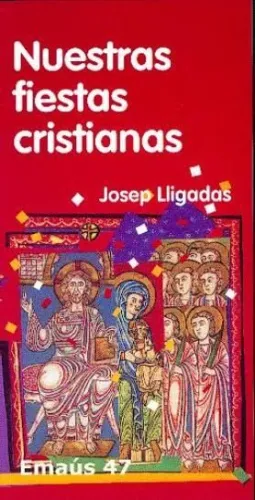 NUESTRAS FIESTAS CRISTIANAS